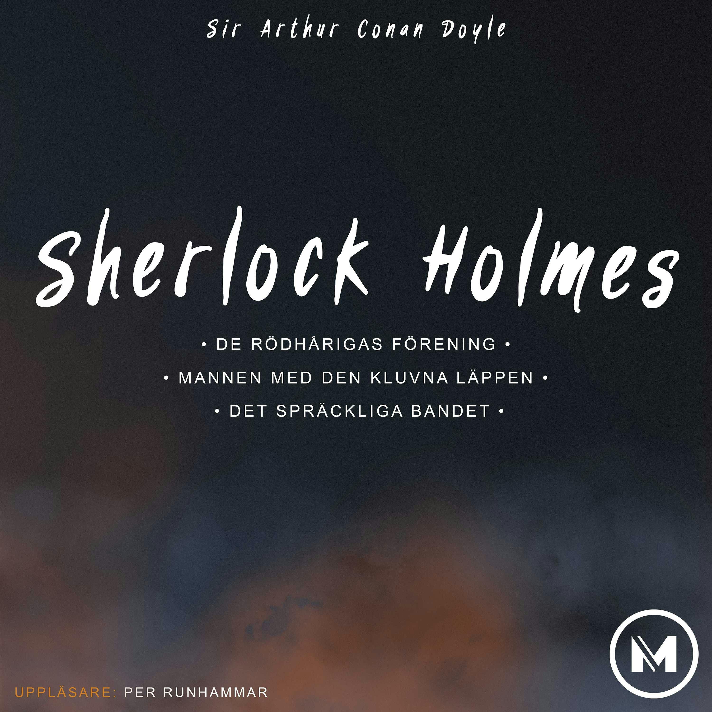 Sherlock Holmes - Tre noveller ur Sherlock Holmes äventyr - Sir Arthur Conan Doyle