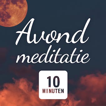 Avond Meditatie: Rustige afsluiting van je dag