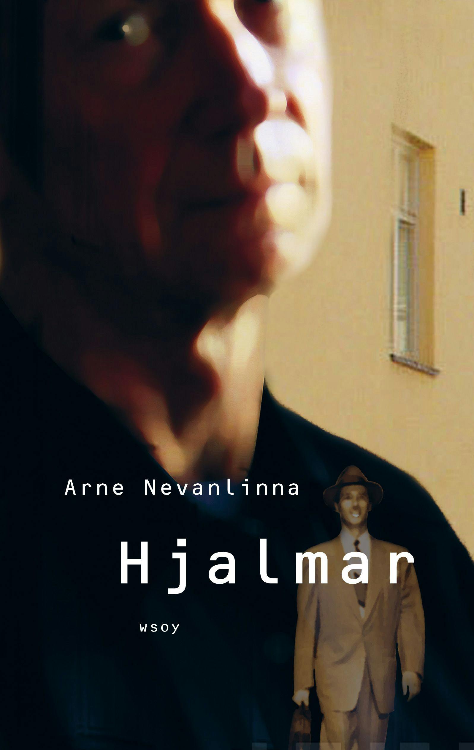 Hjalmar: romaani - Arne Nevanlinna