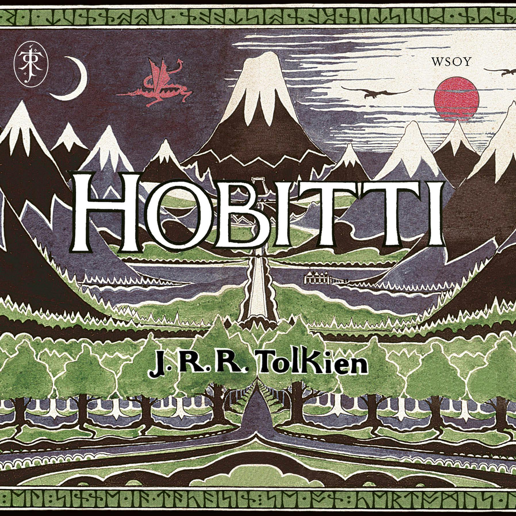 Hobitti eli Sinne ja takaisin - J. R. R. Tolkien