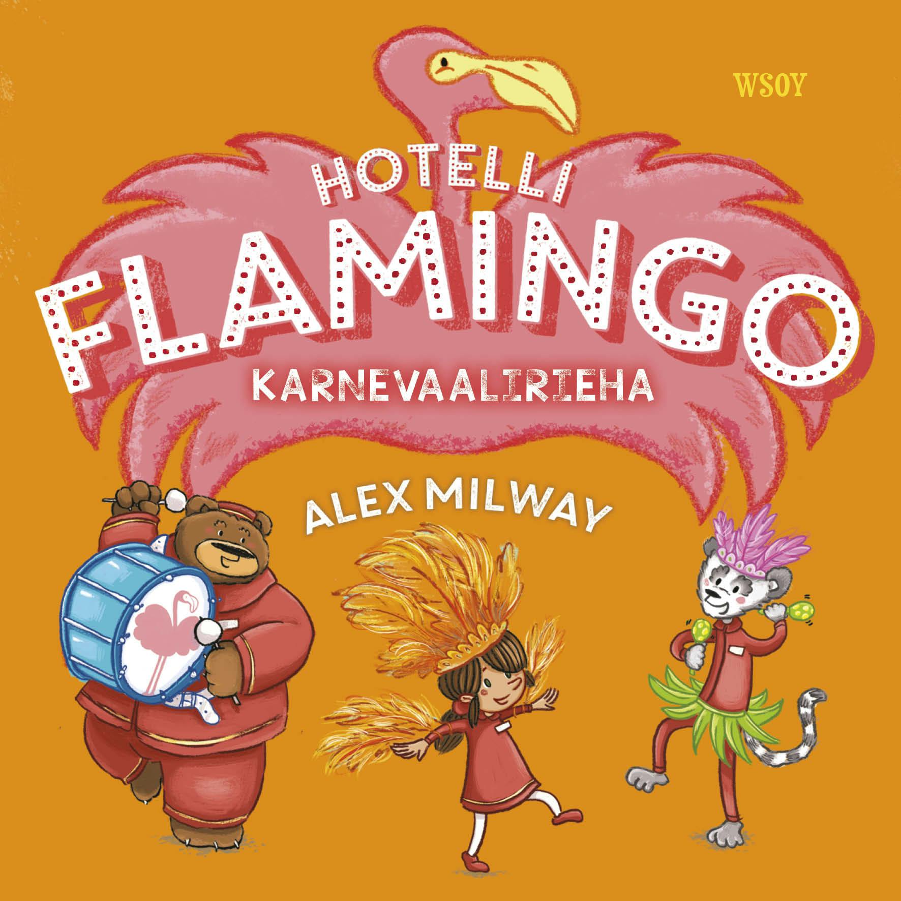 Hotelli Flamingo - Karnevaalirieha - Alex Milway