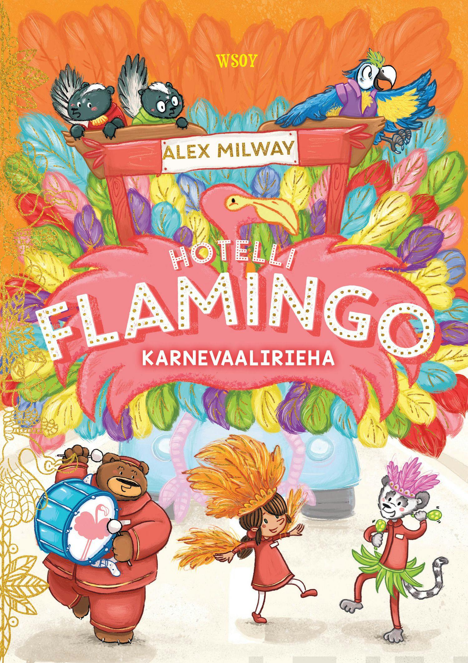 Hotelli Flamingo -  Karnevaalirieha - Alex Milway