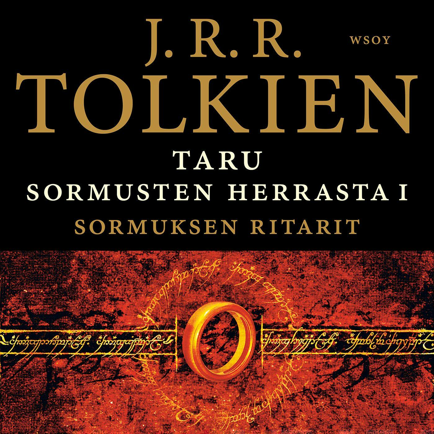 Taru Sormusten herrasta: Sormuksen ritarit - J. R. R. Tolkien