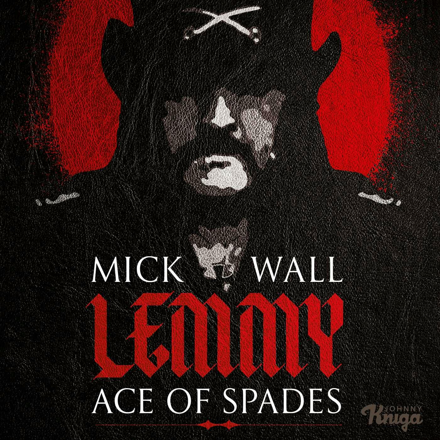 Lemmy: The Ace of Spades - undefined