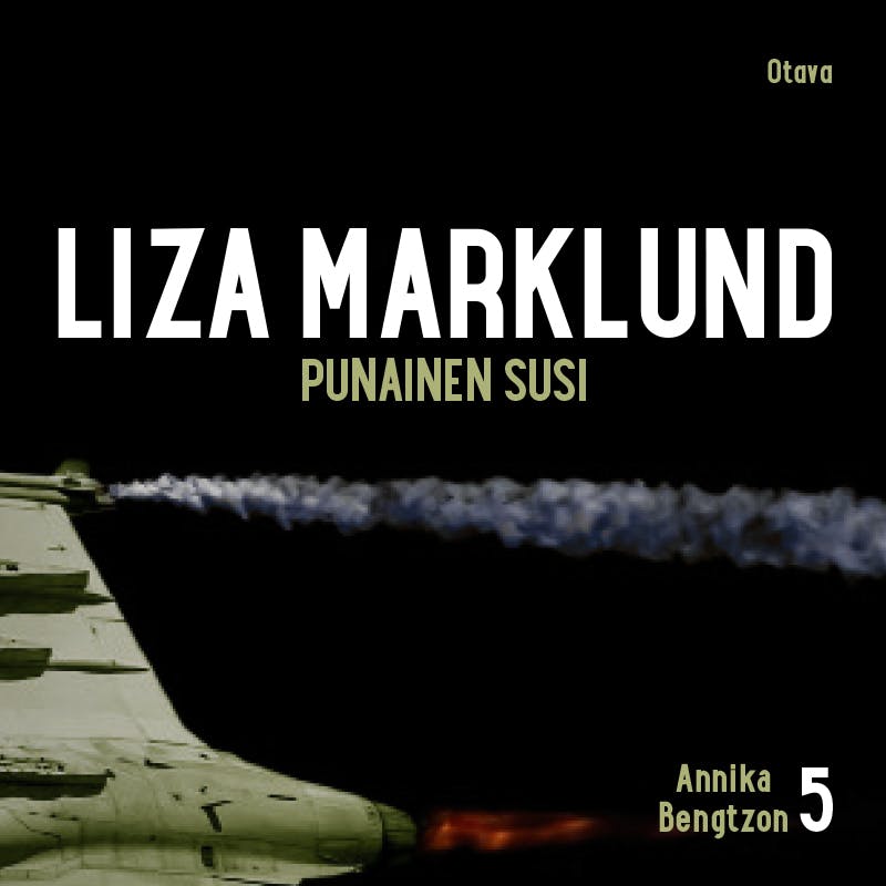 Punainen susi - Liza Marklund