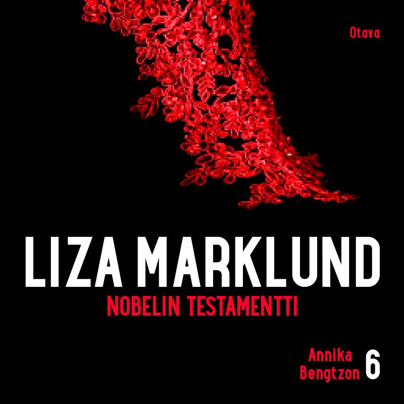 Nobelin testamentti - Liza Marklund