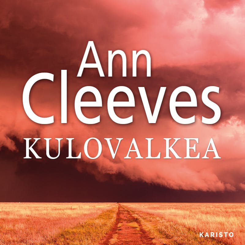 Kulovalkea - Ann Cleeves