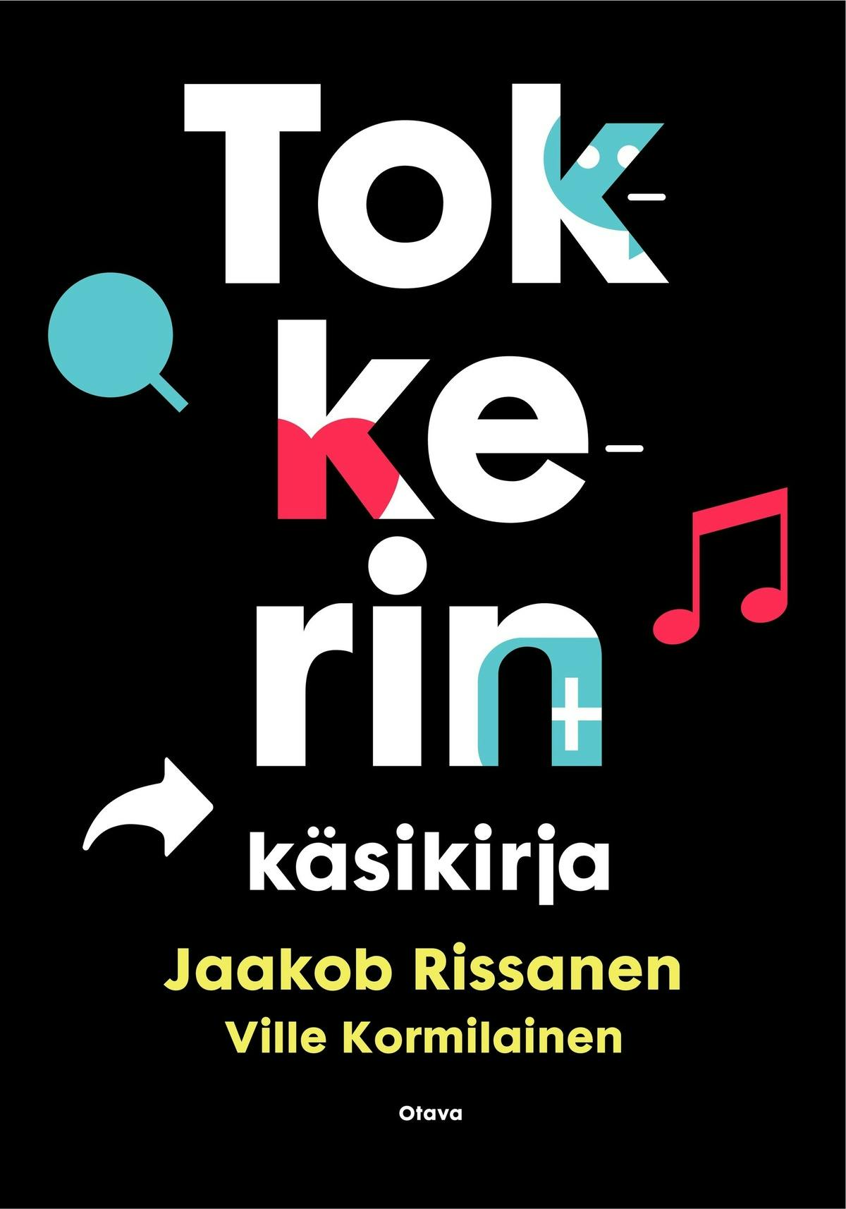 Tokkerin käsikirja - Jaakob Rissanen, Ville Kormilainen