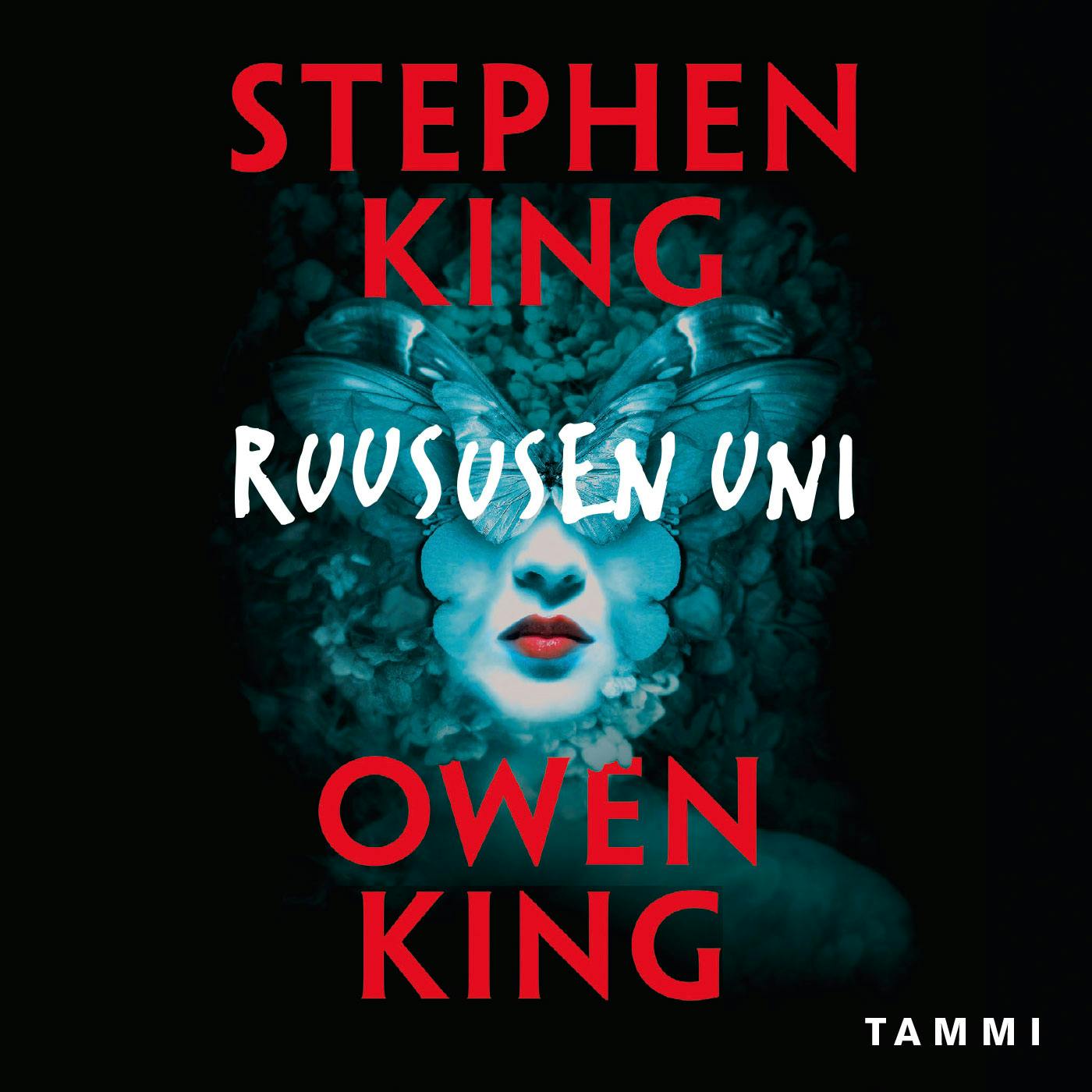 Ruususen uni - Stephen King, Owen King