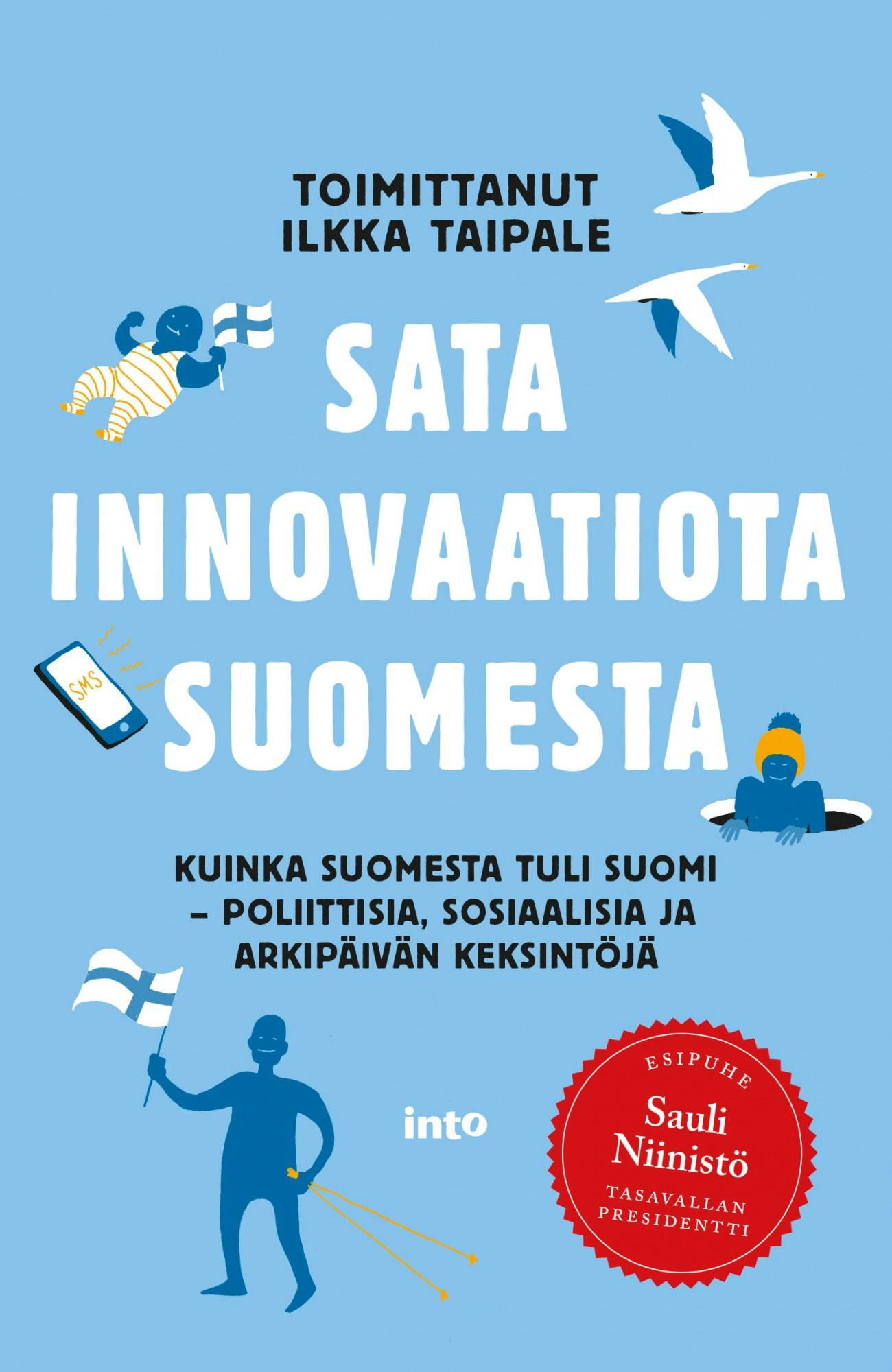 Sata innovaatiota Suomesta - Ilkka Taipale