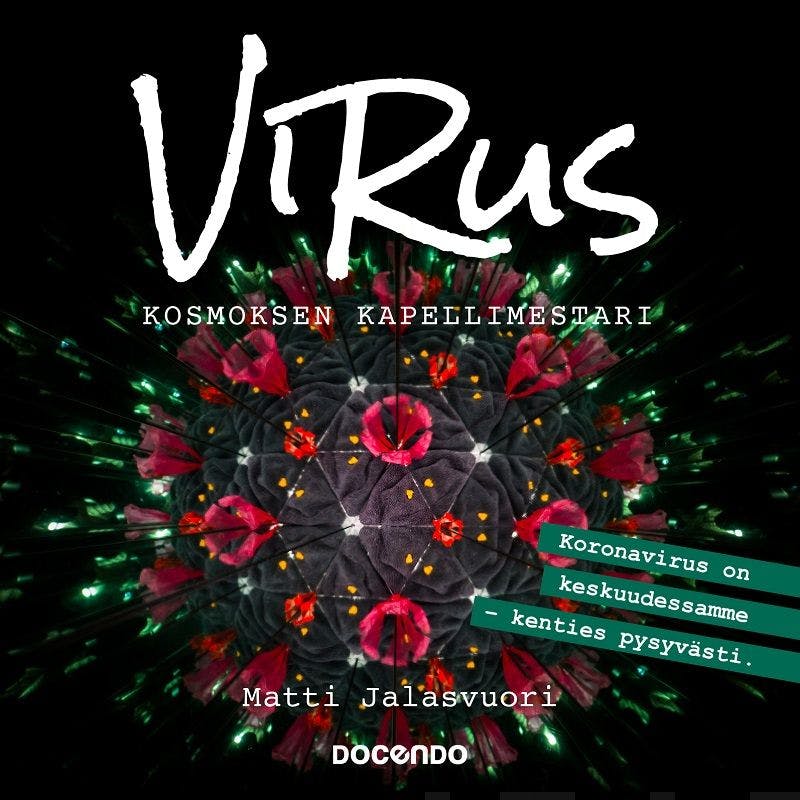 Virus: Kosmoksen kapellimestari - Matti Jalasvuori