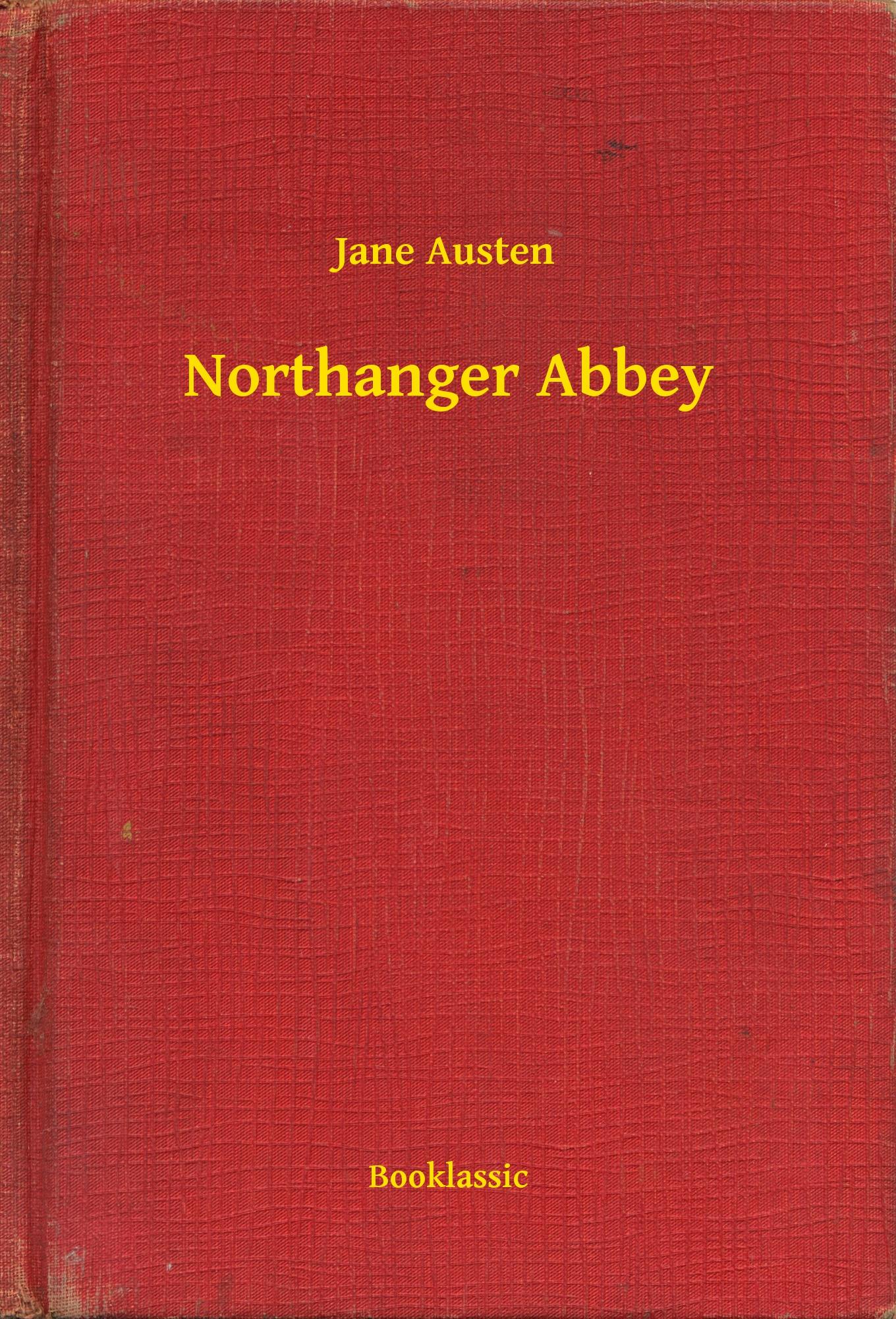 Northanger Abbey - Jane Jane