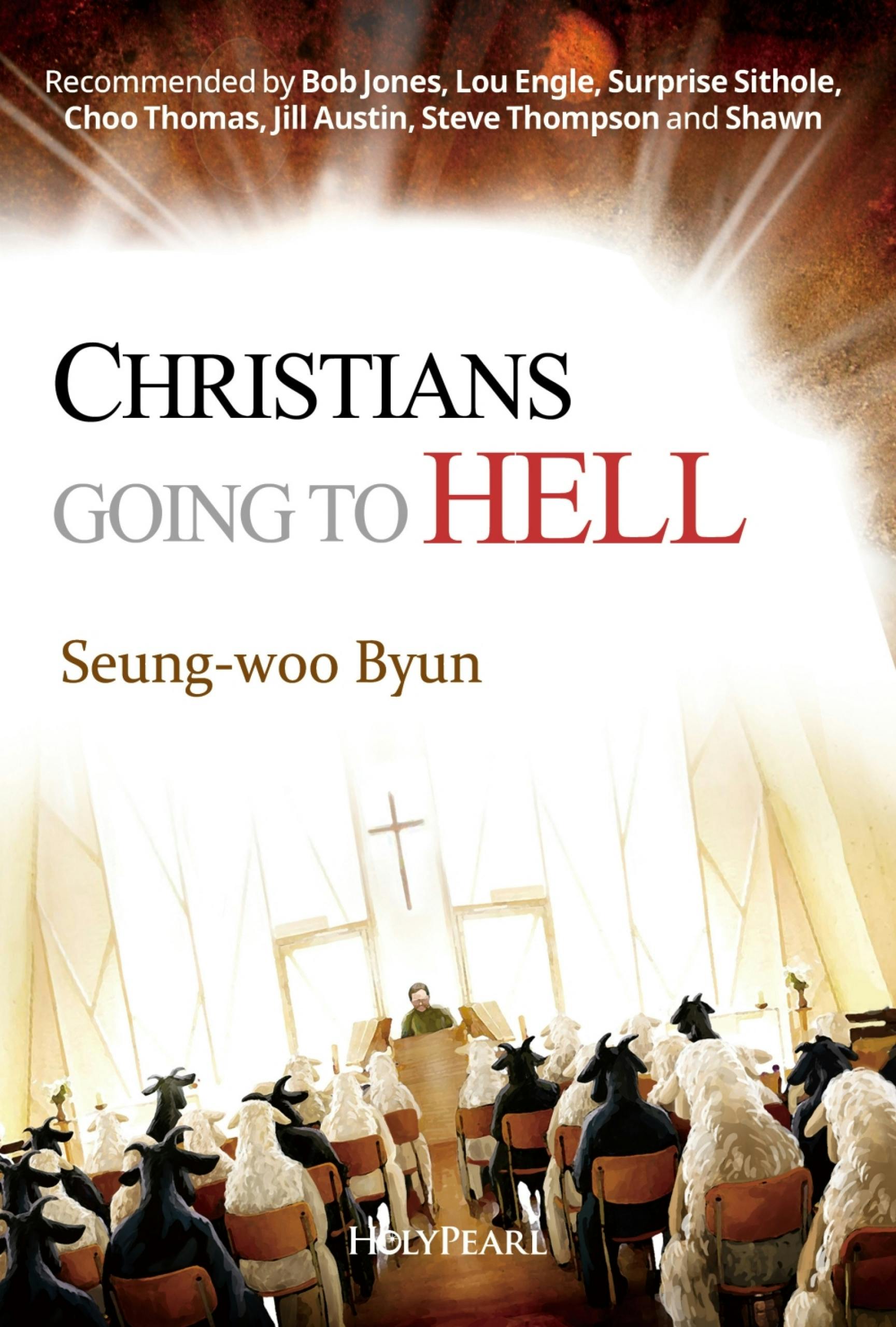 Christians Going to Hell - undefined