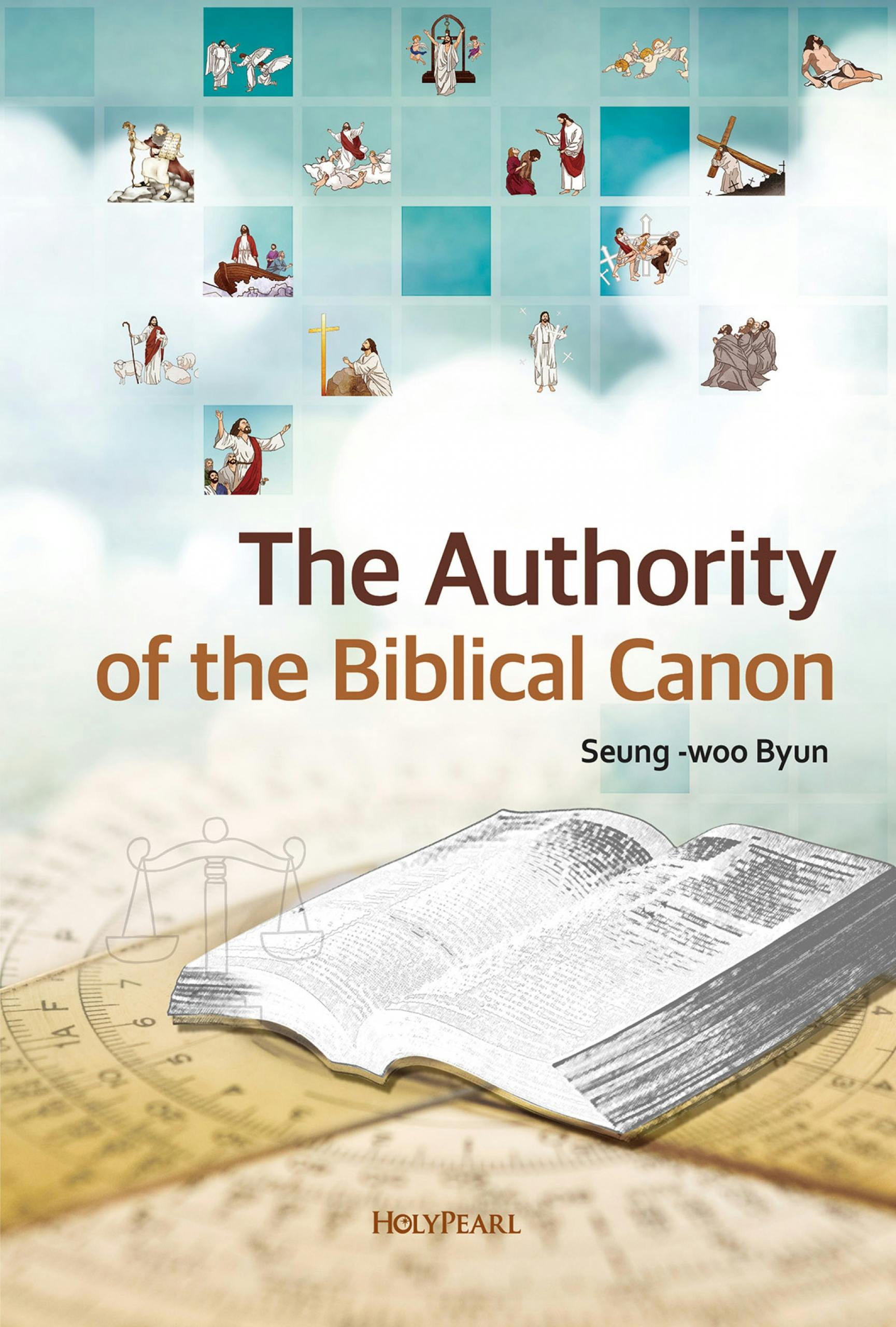 The Authority of the Biblical Canon - undefined